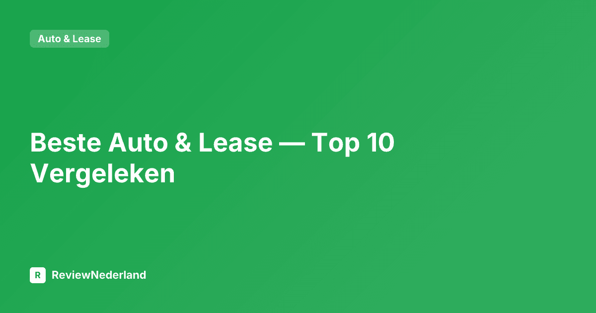 Beste Auto & Lease — Top 10 Vergeleken
