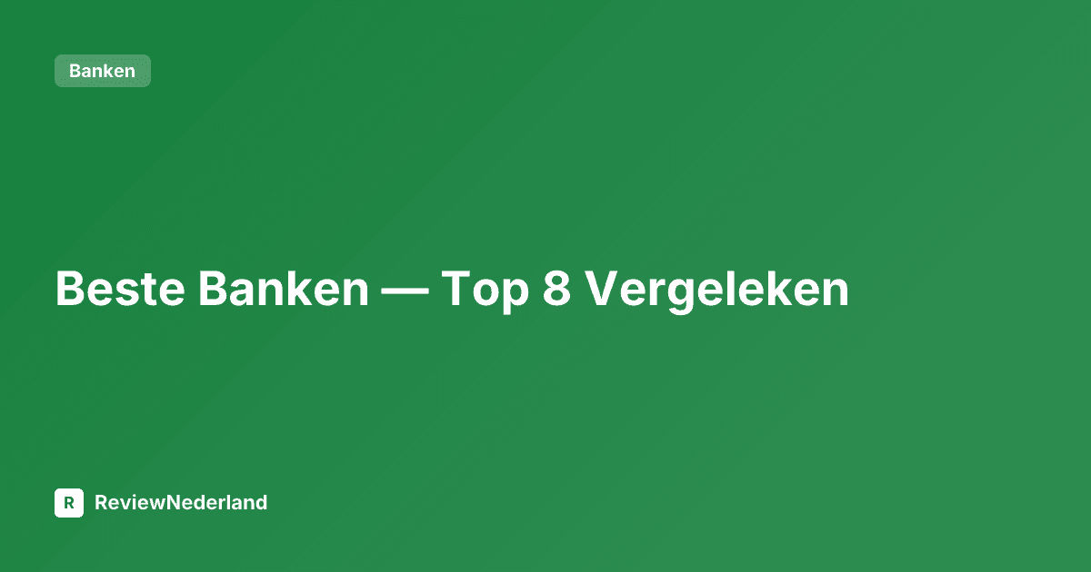 Beste Banken — Top 8 Vergeleken