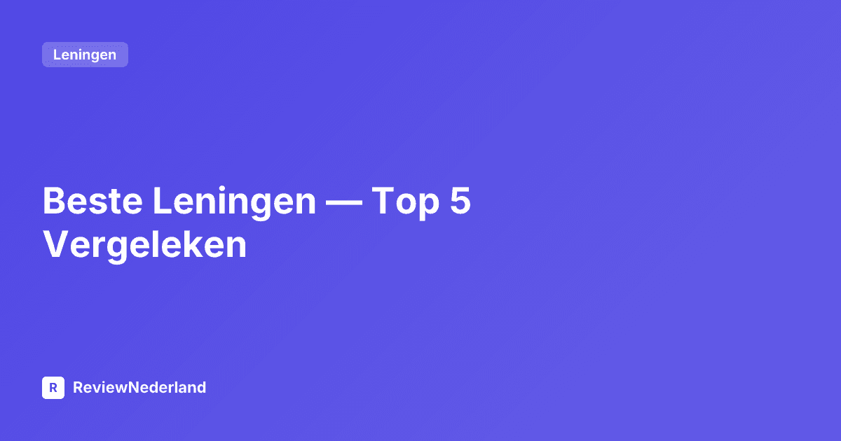 Beste Leningen — Top 5 Vergeleken